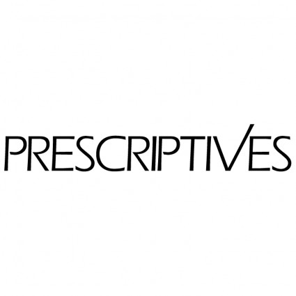 Prescriptives Prescriptives