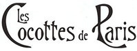 Les Cocottes de Paris Les Cocottes de Paris