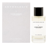 Купить Anthologie By Lucien Ferrero Maitre Parfumeur C’est.Rebelle