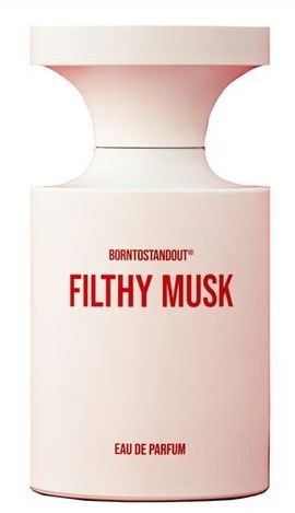 Borntostandout - Filthy Musk