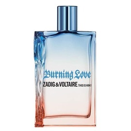 Zadig & Voltaire - This Is Him! Burning Love